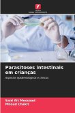 Parasitoses intestinais em crianças Parasitoses intestinais em crianças