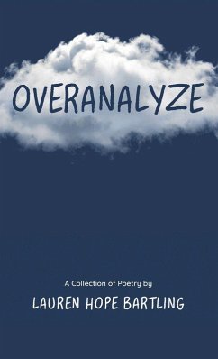 Overanalyze - Bartling, Lauren Hope