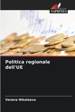 Politica regionale dell'UE - Nikolaeva, Venera Politica regionale dell'UE - Nikolaeva, Venera