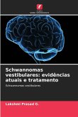 Schwannomas vestibulares: evidências atuais e tratamento Schwannomas vestibulares: evidências atuais e tratamento