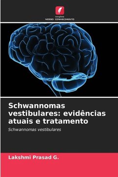 Cover Schwannomas vestibulares: evidências atuais e tratamento
