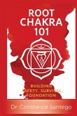 Root Chakra 101