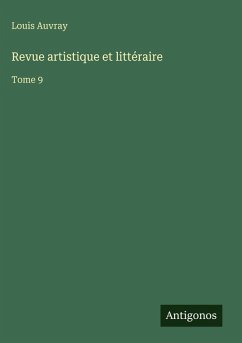 Revue artistique et littéraire - Auvray, Louis