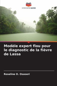 Cover Modèle expert flou pour le diagnostic de la fièvre de Lassa