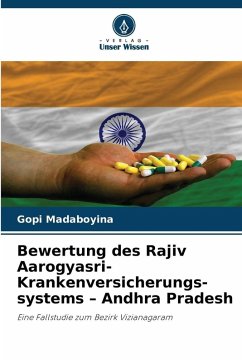 Cover Bewertung des Rajiv Aarogyasri-Krankenversicherungs-systems - Andhra Pradesh