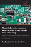 Stacja ¿adowania pojazdów elektrycznych pod¿¿czona do sieci s¿onecznej Stacja ¿adowania pojazdów elektrycznych pod¿¿czona do sieci s¿onecznej