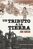 Un tributo a la tierra Un tributo a la tierra