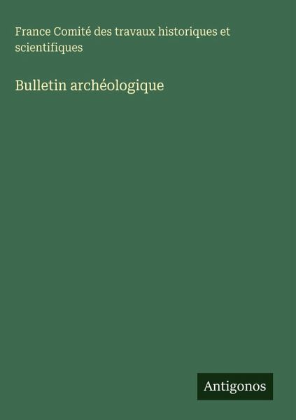 Bulletin archéologique