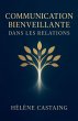 Communication Bienveillante dans les... - Bild 1