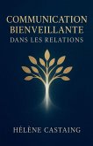 Communication Bienveillante dans les Relations