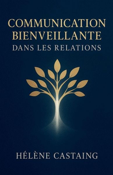 Communication Bienveillante dans les Relations