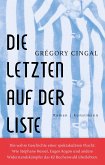 Die letzten auf der Liste Die letzten auf der Liste