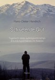Schwelende Glut Schwelende Glut