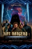 Rift Rangers - Volume 1 Rift Rangers - Volume 1