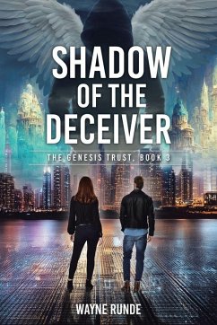 Shadow of the Deceiver - Runde, Wayne Shadow of the Deceiver - Runde, Wayne