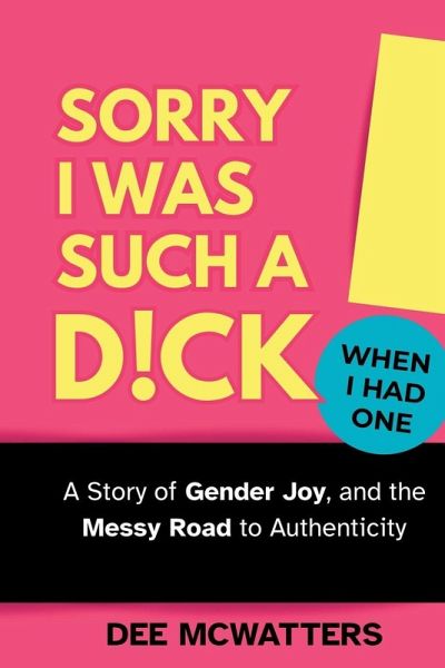 Sorry I Was Such a D!ck, When I Had One! Sorry I Was Such a D!ck, When I Had One!