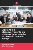 Apoiando o desenvolvimento do sistema de produção através do conceito Obeya Apoiando o desenvolvimento do sistema de produção através do conceito Obeya