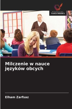 Cover Milczenie w nauce j¿zyków obcych