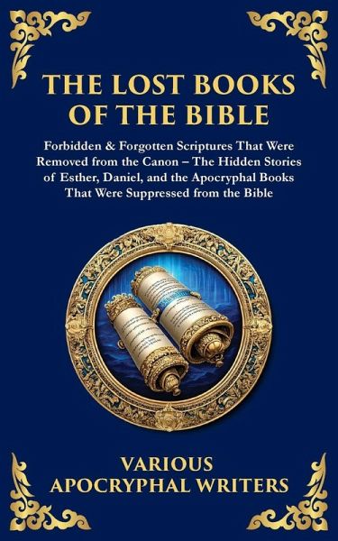 The Lost Books of the Bible The Lost Books of the Bible