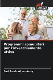 Programmi comunitari per l'invecchiamento attivo