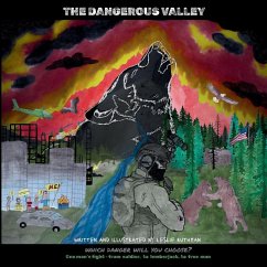 The Dangerous Valley - Ruthman, Leslie