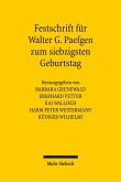Festschrift für Walter G. Paefgen zum siebzigsten Geburtstag Festschrift für Walter G. Paefgen zum siebzigsten Geburtstag