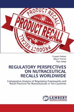 Cover REGULATORY PERSPECTIVES ON NUTRACEUTICAL RECALLS WORLDWIDE