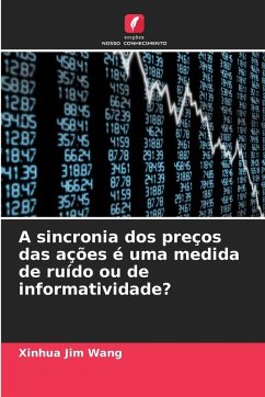 Cover A sincronia dos preços das ações é uma medida de ruído ou de informatividade?