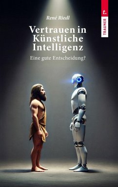 Cover Vertrauen in Künstliche Intelligenz, Eine gute Entscheidung?