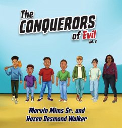 Conquerors of the Evil, Vol. 2 - Mims, Marvin; Walker, Hazen Desmond Conquerors of the Evil, Vol. 2 - Mims, Marvin; Walker, Hazen Desmond
