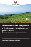 Compréhension du programme d'études dans l'enseignement professionnel Compréhension du programme d'études dans l'enseignement professionnel