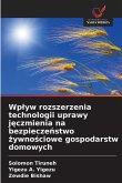 Wp¿yw rozszerzenia technologii uprawy j¿czmienia na bezpiecze¿stwo ¿ywno¿ciowe gospodarstw domowych Wp¿yw rozszerzenia technologii uprawy j¿czmienia na bezpiecze¿stwo ¿ywno¿ciowe gospodarstw domowych