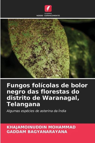 Fungos folícolas de bolor negro das florestas do distrito de Waranagal, Telangana
