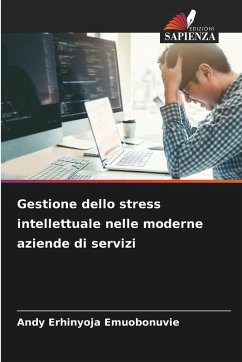 Cover Gestione dello stress intellettuale nelle moderne aziende di servizi