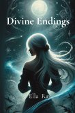 Divine Endings Divine Endings
