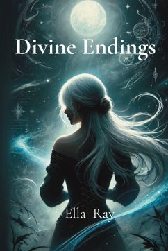 Divine Endings - Ray, Ella