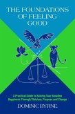 The Foundations of Feeling Good (eBook, ePUB)