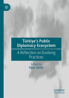 Türkiye's Public Diplomacy Ecosystem (eBook, PDF)