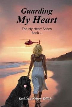 Cover Guarding My Heart: The My Heart Series Book 1 (eBook, ePUB)