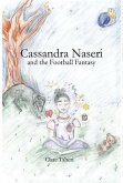 Cassandra Naseri and the Football Fantasy (eBook, ePUB)