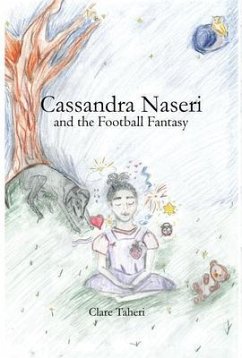 Cover Cassandra Naseri and the Football Fantasy (eBook, ePUB)