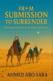 FROM SUBMISSION TO SURRENDER (eBook, ePUB) FROM SUBMISSION TO SURRENDER (eBook, ePUB)