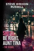 She'll Be Right, Aunt Tina (eBook, ePUB) She'll Be Right, Aunt Tina (eBook, ePUB)