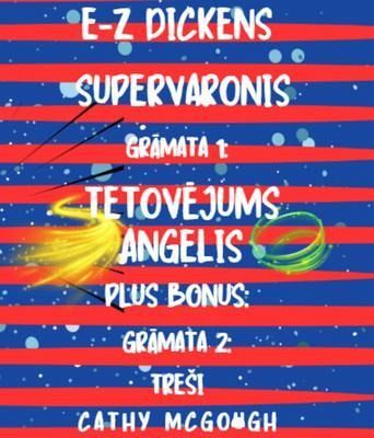 E-Z DICKENS SUPERVARONIS GRAMATA 1. UN 2 LATVIAN EDITION (eBook, ePUB) E-Z DICKENS SUPERVARONIS GRAMATA 1. UN 2 LATVIAN EDITION (eBook, ePUB)