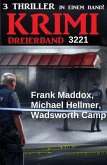Krimi Dreierband 3221 (eBook, ePUB) Krimi Dreierband 3221 (eBook, ePUB)