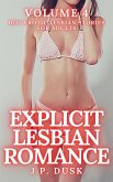 Explicit Lesbian Romance - Volume 4 (eBook, ePUB) Explicit Lesbian Romance - Volume 4 (eBook, ePUB)