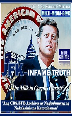 Cover JFK - INFAME TRUTH (eBook, ePUB)