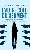L'autre côté du serment (eBook, ePUB)