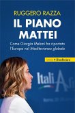 Il piano Mattei (eBook, ePUB)