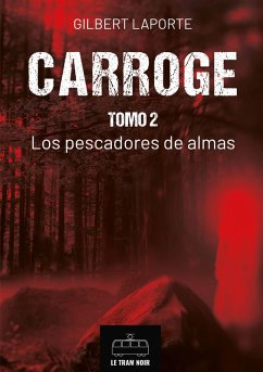 Carroge - Tomo 2 (eBook, ePUB) - Laporte, Gilbert